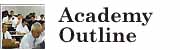 Academy Outline